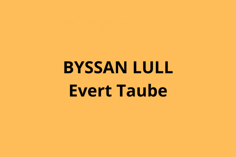 byssan lull evert taube text